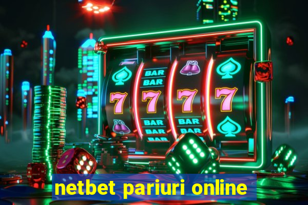 netbet pariuri online