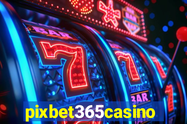 pixbet365casino