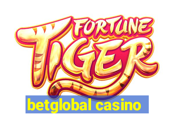 betglobal casino