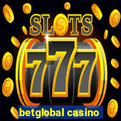 betglobal casino