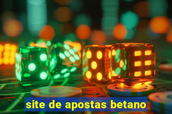 site de apostas betano