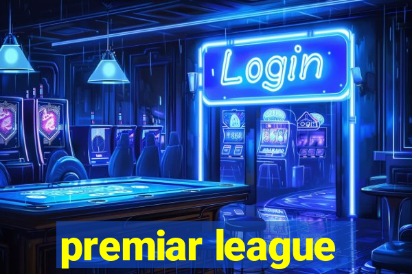 premiar league