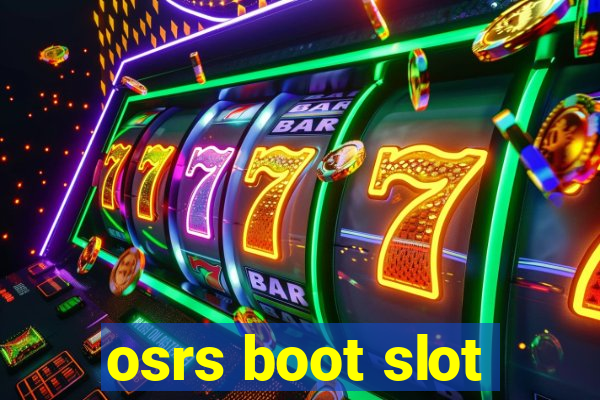 osrs boot slot