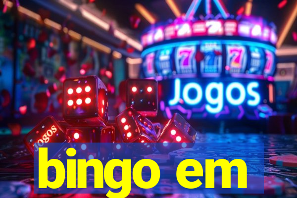 bingo em