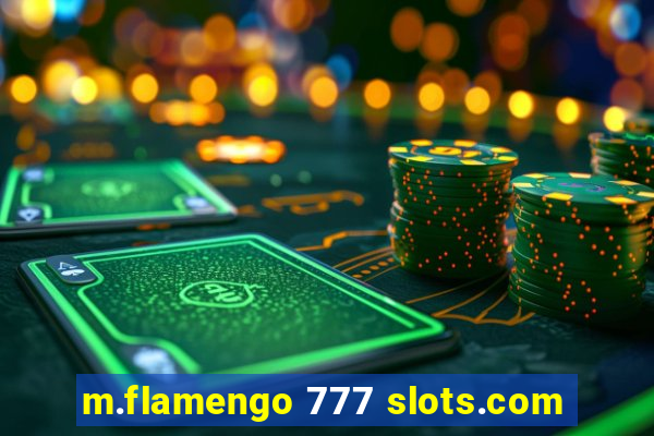 m.flamengo 777 slots.com