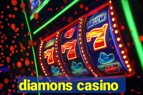 diamons casino