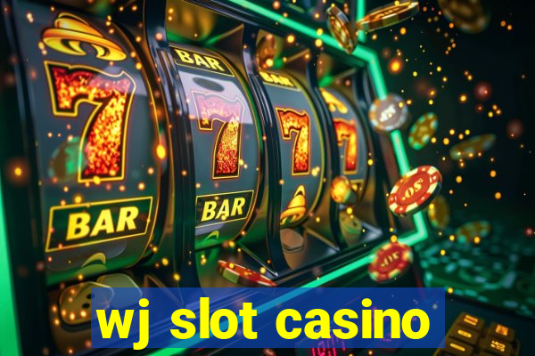 wj slot casino