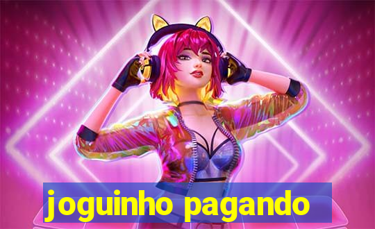 joguinho pagando