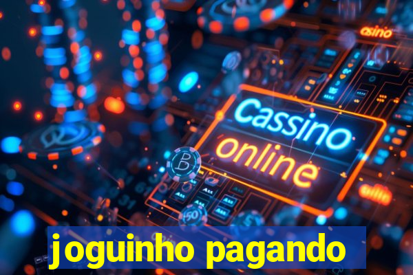 joguinho pagando