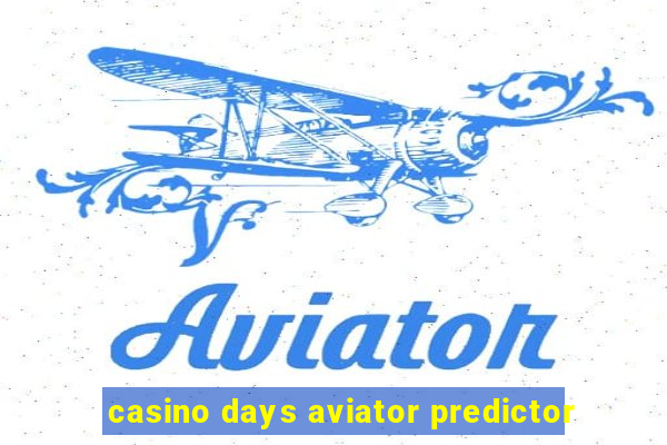 casino days aviator predictor