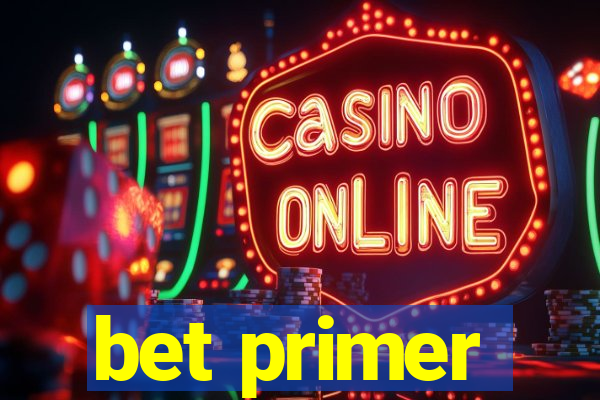 bet primer