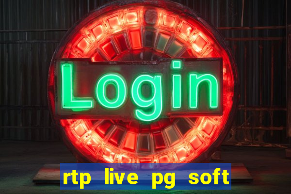 rtp live pg soft slot gacor jackpot