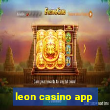 leon casino app