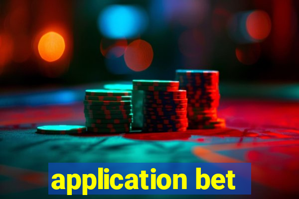 application bet