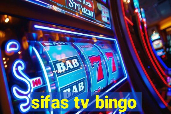 sifas tv bingo