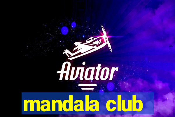 mandala club