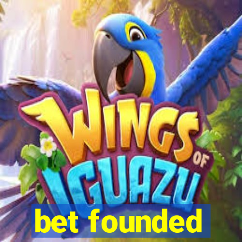 bet founded