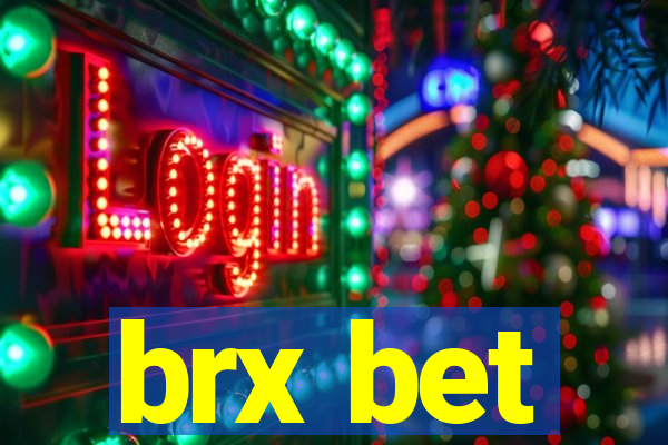 brx bet