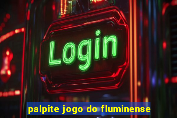 palpite jogo do fluminense