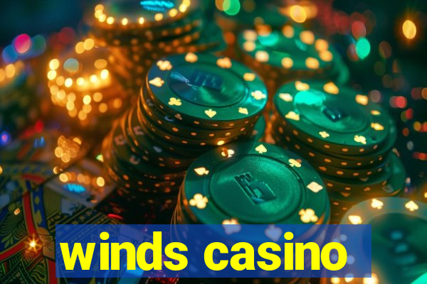 winds casino