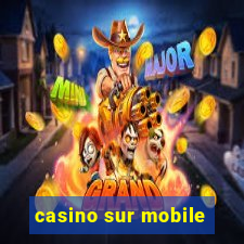 casino sur mobile