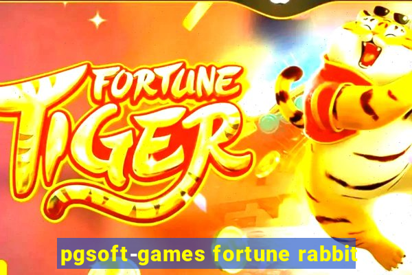 pgsoft-games fortune rabbit