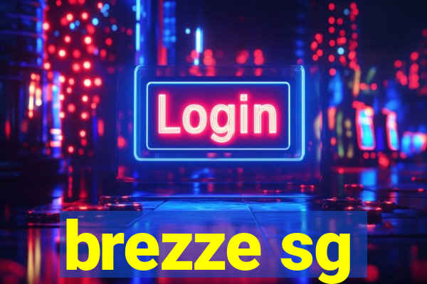 brezze sg