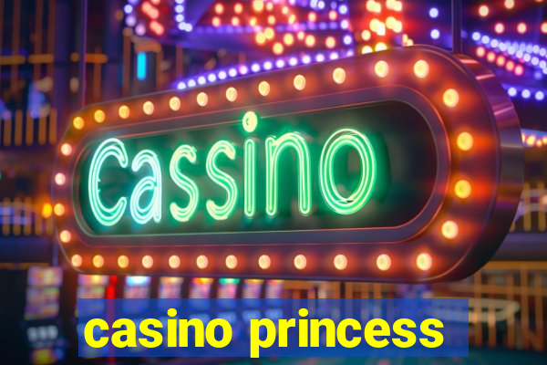 casino princess