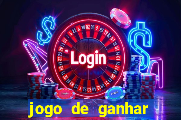 jogo de ganhar dinheiro slots