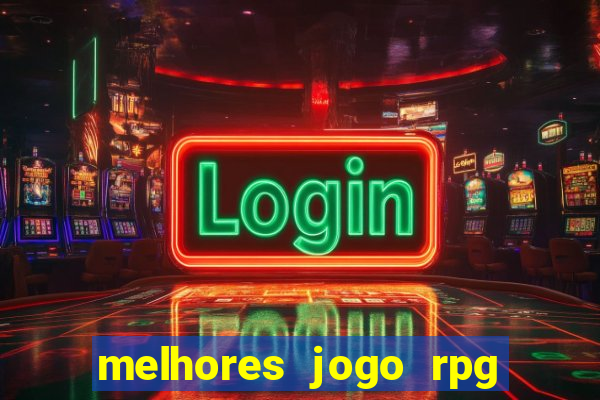 melhores jogo rpg para android