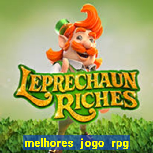 melhores jogo rpg para android