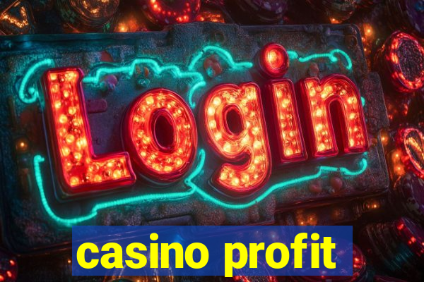 casino profit