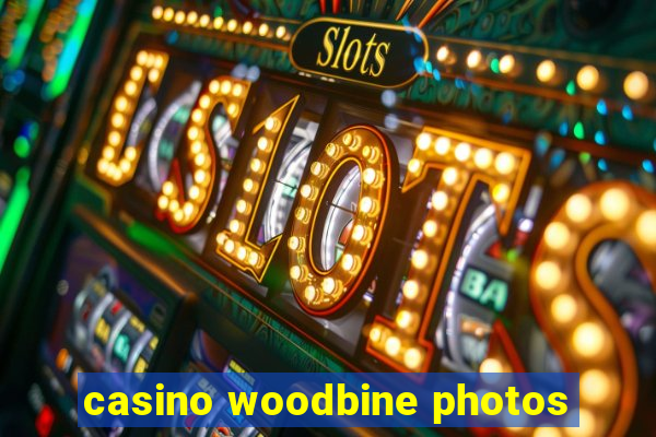 casino woodbine photos