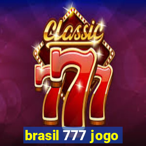 brasil 777 jogo