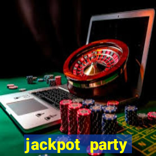 jackpot party casino win real money