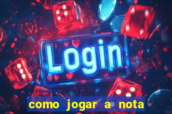 como jogar a nota do enem