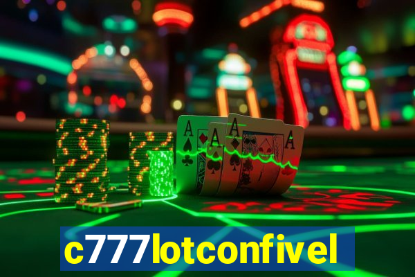 c777lotconfivel