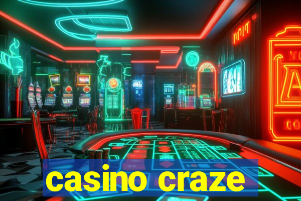 casino craze