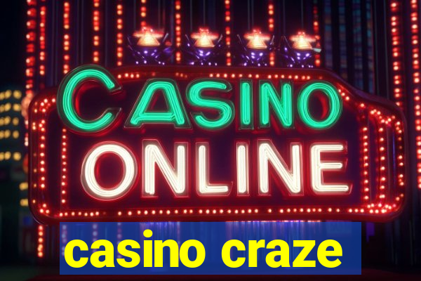 casino craze