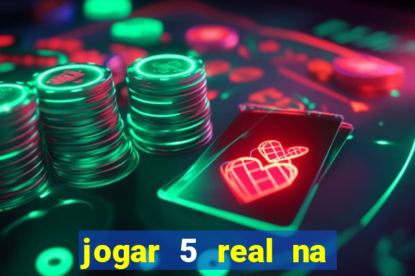 jogar 5 real na cabe?a quanto eu ganho