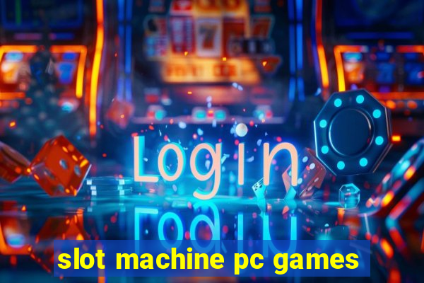 slot machine pc games