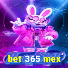 bet 365 mex