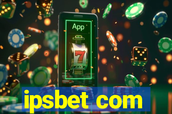 ipsbet com