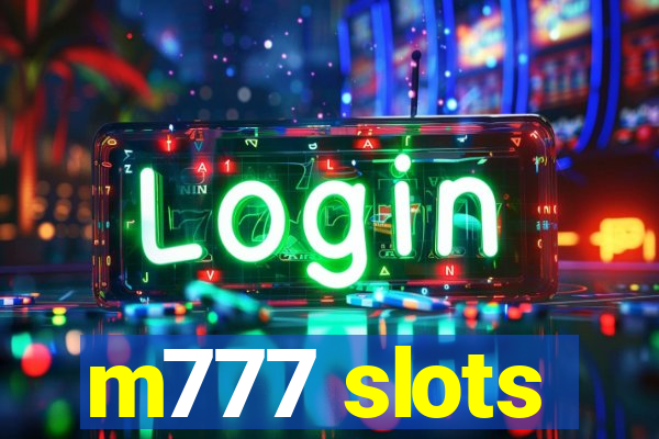 m777 slots