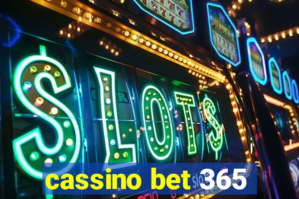 cassino bet 365