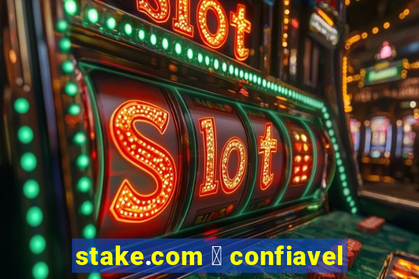 stake.com 茅 confiavel