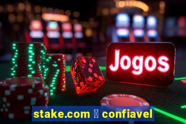 stake.com 茅 confiavel