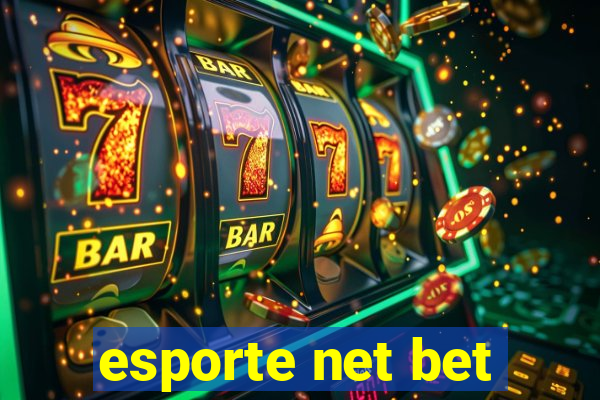 esporte net bet