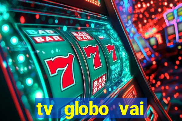 tv globo vai passar o jogo do flamengo hoje