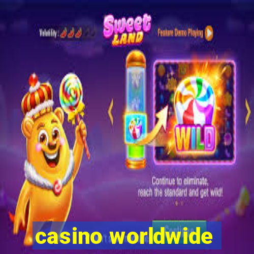 casino worldwide